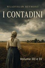 Władysław Reymont – I contadini. Volume III e IV (2026)