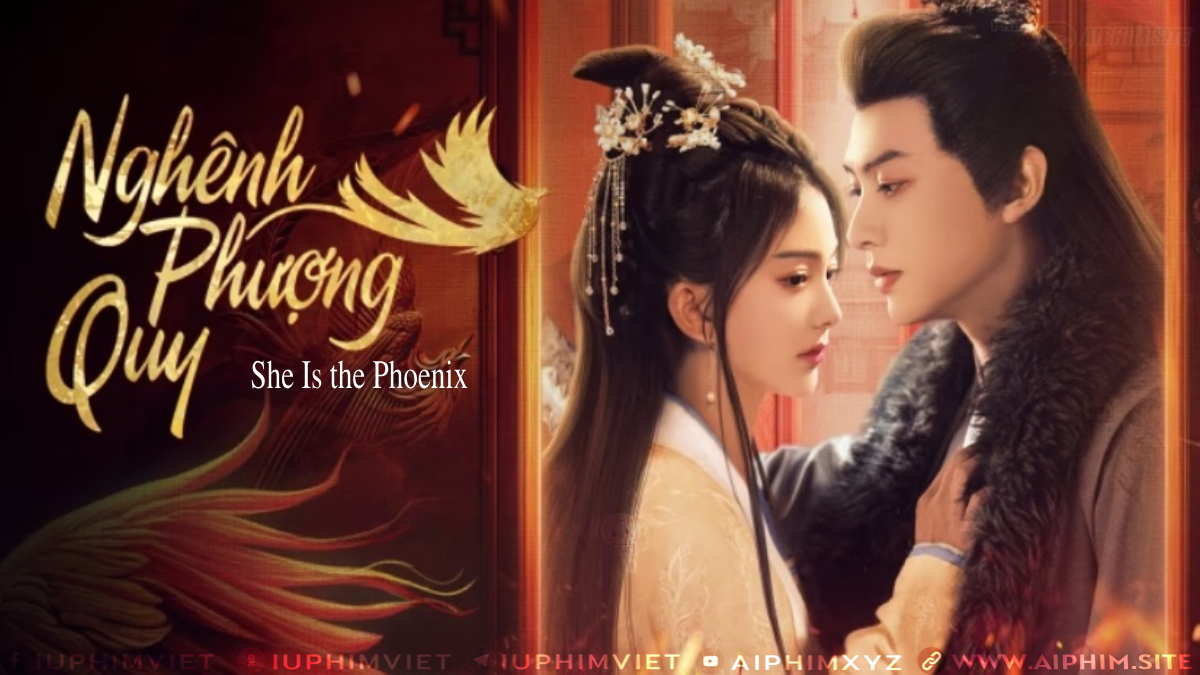 Nghênh Phượng Quy - She Is the Phoenix (2025)