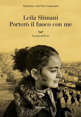 Leila Slimani - Porterò il fuoco con me (2026)