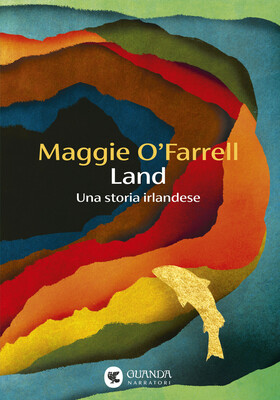 Maggie O’Farrell - Land (2026)