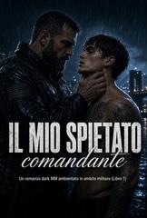 Sally Anderson – Il mio spietato comandante Vol. 1. (2026)