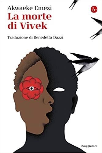 Akwaeke Emezi – La morte di Vivek (2021)