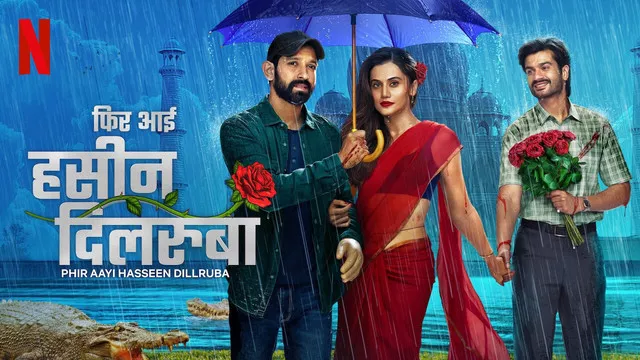 Phir Aayi Hasseen Dillruba (2024)