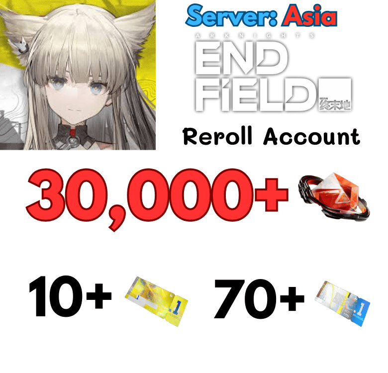 [Asia] Arknights Endfield reroll nâng cao 