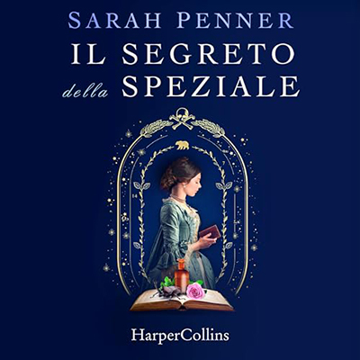 Sarah Penner - Il segreto della speziale (2024) (mp3 - 128 kbps)