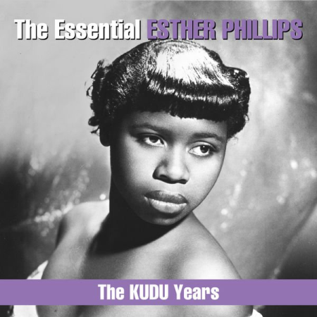 Esther Phillips   The Essential Esther Phillips   The KUDU Years (2018)