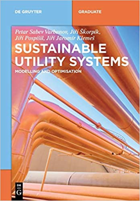 Sustainable Utility Systems: Modelling and Optimisation