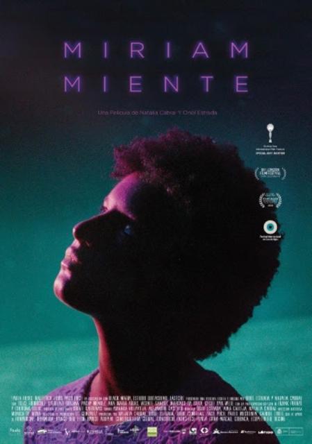 “MIRIAM MIENTE”, COPRODUCCIÓN ENTRE REPÚBLICA DOMINICANA Y ESPAÑA, GANA EL COLÓN DE ORO A LA MEJOR PELÍCULA EN EL FESTIVAL DE CINE IBEROAMERICANO DE HUELVA