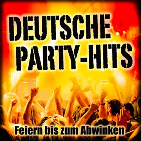 VA - Deutsche Party-Hits (Feiern bis zum Abwinken) (2020)