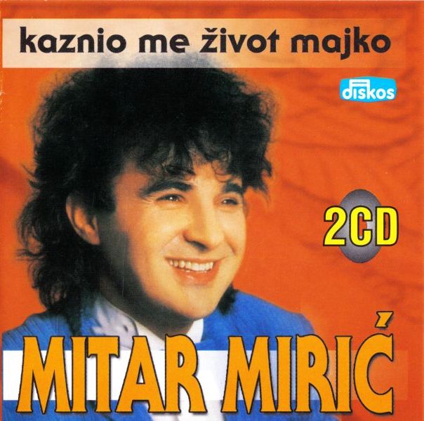 Mitar_Miric_2007_CD_Prednja_1