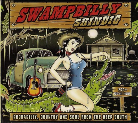 VA - Swampbilly Shindig (Rockabilly, Country And Soul From The Deep South) (2013)