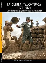 Pierluigi Romeo di Colloredo Mels – La guerra italo-turca (1911-1912) (2026)