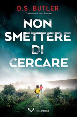 D.S. Butler - Detective Karen Hart Vol. 1. Non smettere di cercare (2020)