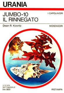 Dean R.Koontz - Jumbo 10 Il Rinnegato (1979)