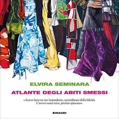 Elvira Seminara - Atlante degli abiti smessi (2023) (mp3 - 128 kbps)