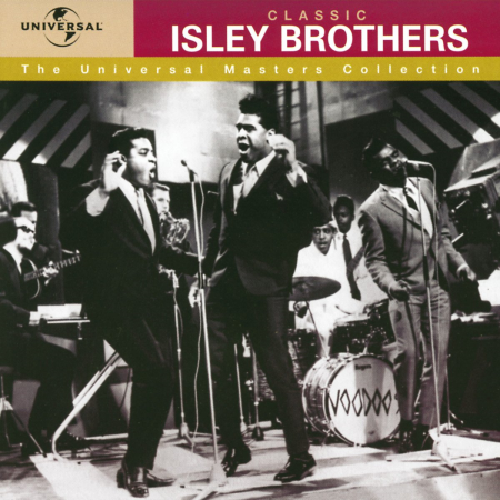 5b6d359c 466c 44b7 8fd5 fca126f3a6c6 - Classic Isley Brothers - The Universal Masters Collection (2000)