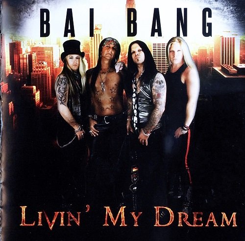 Bai Bang - Livin' My Dream (2011) Lossless