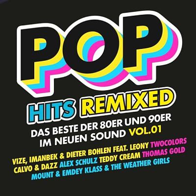 VA - Pop Hits Remixed - Das Beste Der 80er Und 90er Im Neuen Sound Vol.1 (2CD) (10/2021) Ppp1