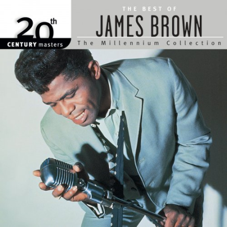 James Brown - 20th Century Masters: The Best Of James Brown, Vol. 1, 2 & 3 (1999-2005)