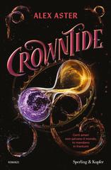 Alex Aster – Crowntide (2026)