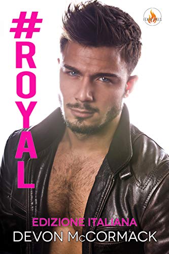 Devon McCormack - #ROYAL (Fever Falls Vol. 2) (2021)