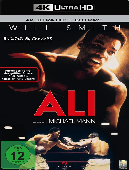 Ali (2001) MULTI.HDR.2160p.BluRay.DTS.HD.MA.AC3-ChrisVPS / LEKTOR i NAPISY