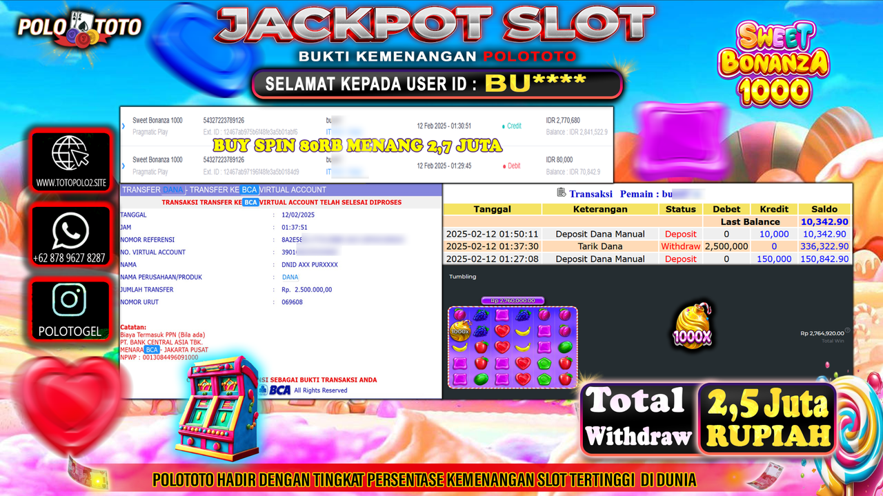 POLOTOTO JACKPOT SLOT SWEET BONANZA 1000 Rp.2.500.000,-