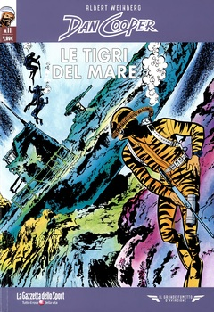 Il grande fumetto d'aviazione 58 - Dan Cooper 11. Le Tigri del mare (2022)