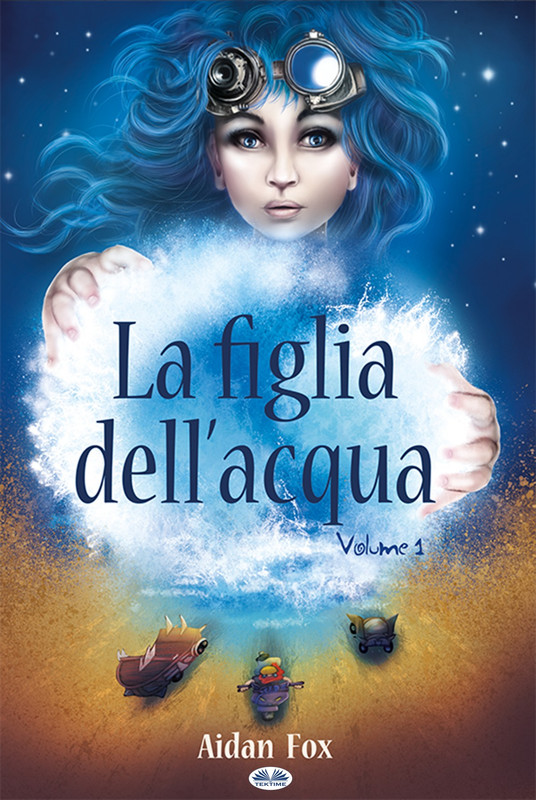 Aidan Fox – La Figlia Dell’Acqua Vol.1 (2019)