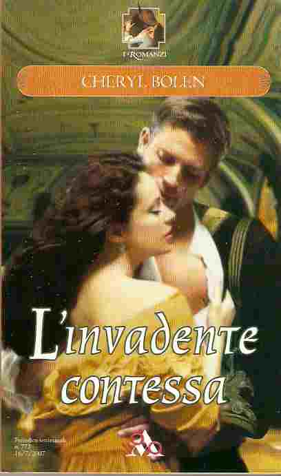 Cheryl Bolen - Brazen brides 01 L'invadente contessa (2007)