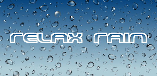 Relax Rain - Rain sounds: sleep and meditation v5.6.0