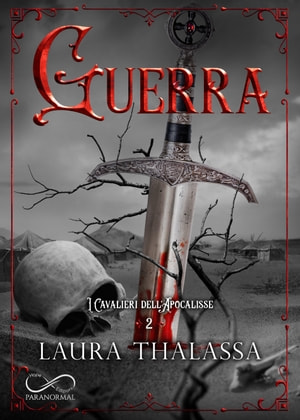 Laura Thalassa – I Cavalieri dell’Apocalisse Vol.2. Guerra (2022)