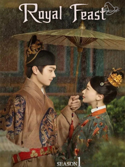 Poster: Royal Feast S01E01-E33 (1080p) (2022) (Υπότιτλοι με A.I Τεχνητή Νοημοσύνη)