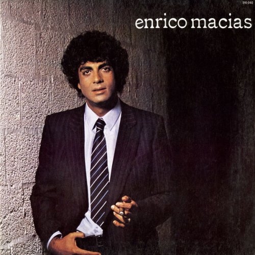 Enrico Macias - La France de mon enfance 1980