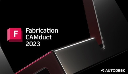 Autodesk Fabrication CAMduct 2023 English (x64)