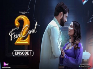 Fevicool S2 Episode - 1