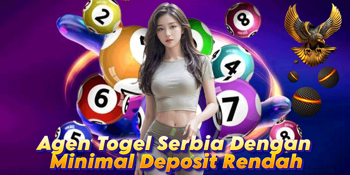 Agen Togel Serbia Dengan Minimal Deposit Rendah