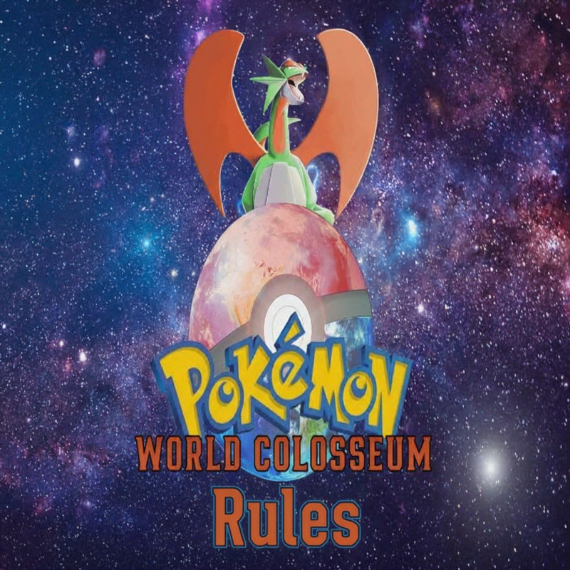 A dragon-like creature sits atop a giant Poké Ball against a cosmic backdrop. Text reads "Pokémon World Colosseum Rules." The scene conveys excitement.