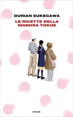 Durian Sukegawa – Le ricette della signora Tokue (2018)