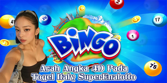 Arah Angka 4D Pada Togel Italy SuperEnalotto