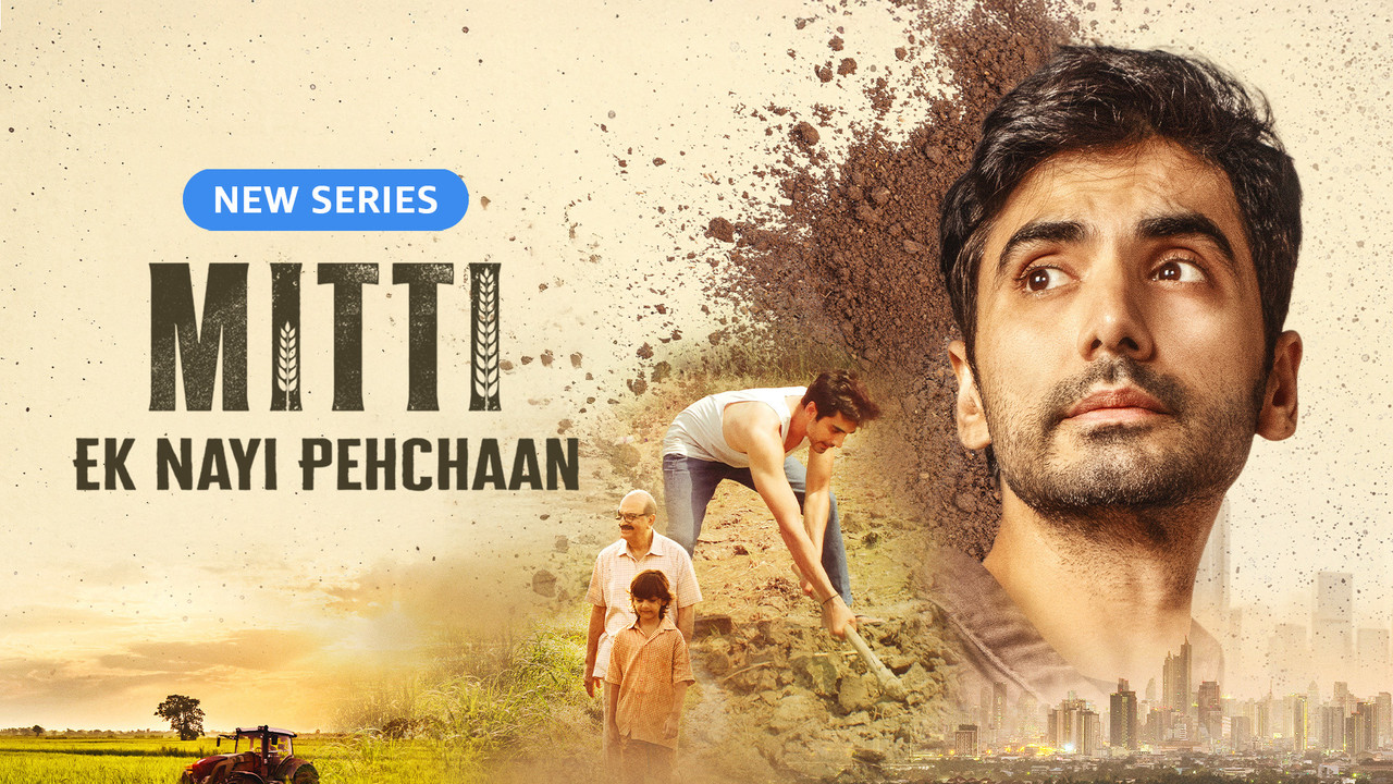 Mitti – Ek Nayi Pehchaan (2025) S01
