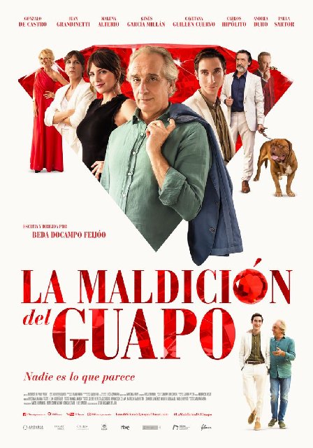 TRÁILER DE LA PELÍCULA “LA MALDICIÓN DEL GUAPO” DIRIGIDA POR BEDA DOCAMPO. ESTRENO EN CINES EL 10 DE JULIO