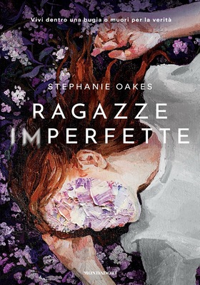 Stephanie Oakes - Ragazze imperfette (2026)