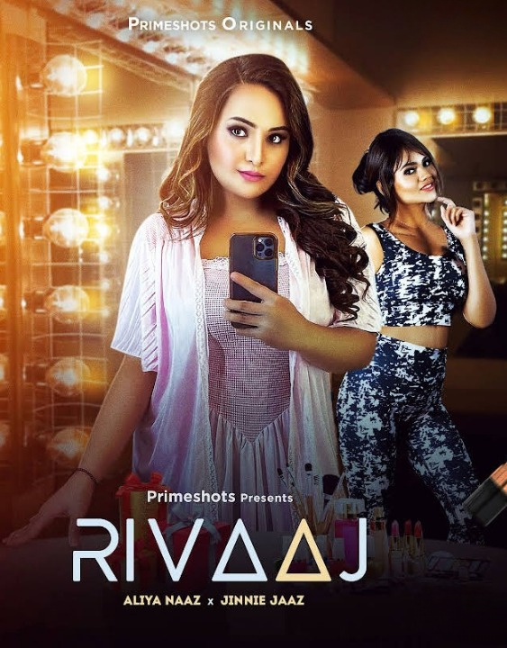 Rivaaj (2023) PrimeShots S01E03 Web Series Watch Online