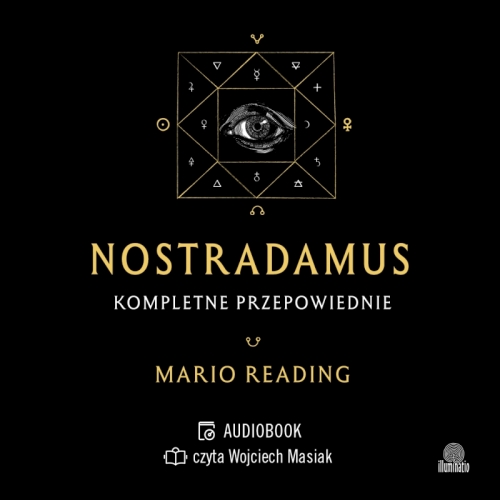 Reading Mario - Nostradamus. Kompletne przepowiednie