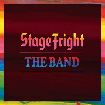 The Band - Stage Fright (1970) [2021, 50th Anniversary Edition, Remixed & Remastered, Blu-ray + Hi-Res]