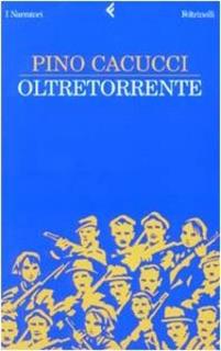 Pino Cacucci - Oltretorrente (2003)