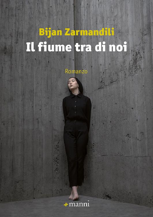 Bijan Zarmandili -- Il fiume tra noi (2019)