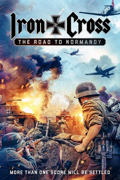 Iron-Cross-The-Road-To-Normandy-2022-1080p-WEBRip-x264-AAC-AOC.jpg
