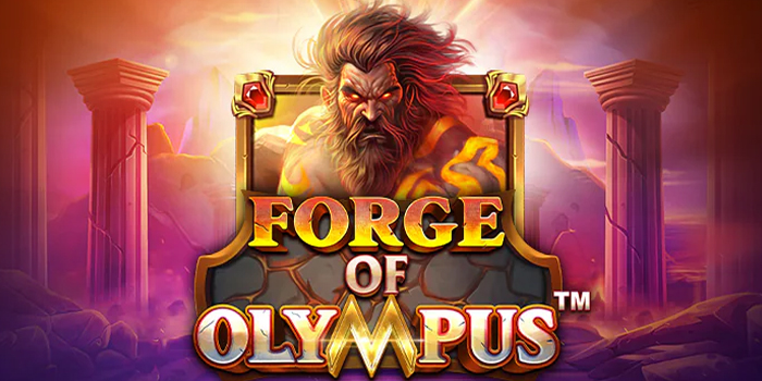 Pola Gila Slot Forge of Olympus Malam Ini Bikin JP Tanpa Henti